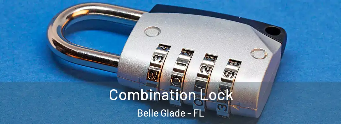  Combination Lock Belle Glade - FL